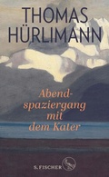 Cover: Abendspaziergang mit dem Kater - S. Fischer