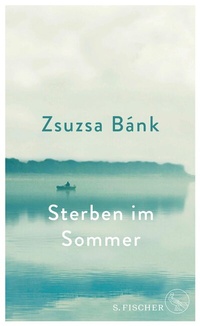 Abbildung von: Sterben im Sommer - S. Fischer