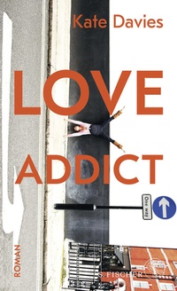 Abbildung von: Love Addict - S. Fischer