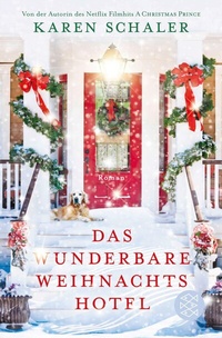 Abbildung von: Das wunderbare Weihnachtshotel - S. Fischer