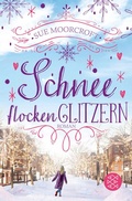 Cover: Schneeflockenglitzern - S. Fischer