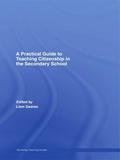 Cover: A Practical Guide to Teaching Citizenship in the Secondary School - Routledge