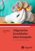 Cover: Allgemeine Krankheitslehre kompakt - Hogrefe