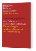 Cover: Den Fu&szlig;sspuren Christi folgen (1 Petr 2,21) - Katholisches Bibelwerk