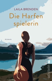 Abbildung von: Die Harfenspielerin - Ullstein