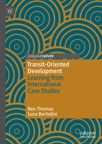 Enlarge image Cover: Transit-Oriented Development - Palgrave Pivot