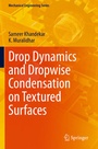 Cover: Drop Dynamics and Dropwise Condensation on Textured Surfaces - Springer