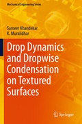 Cover: Drop Dynamics and Dropwise Condensation on Textured Surfaces - Springer