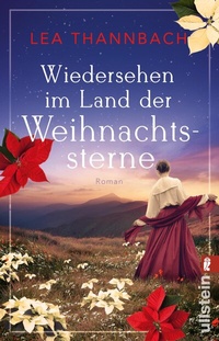 Abbildung von: Wiedersehen im Land der Weihnachtssterne - Ullstein