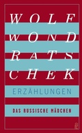 Cover: Das russische M&auml;dchen und andere Erz&auml;hlungen - Ullstein