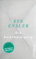 Cover: Die Entschuldigung - Ullstein