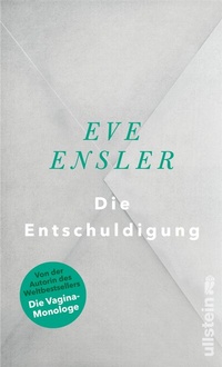 Abbildung von: Die Entschuldigung - Ullstein