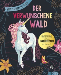 Abbildung von: Der verwunschene Wald - Kritzel-Kratzel-Buch mit Bambus-Stick - Naumann & Göbel