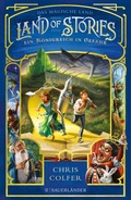 Cover: Land of Stories: Das magische Land - Ein K&ouml;nigreich in Gefahr - FISCHER Sauerl&auml;nder