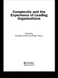 Cover: Complexity and the Experience of Leading Organizations - Routledge