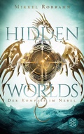 Cover: Hidden Worlds 1 - Der Kompass im Nebel - FISCHER Sauerl&auml;nder
