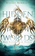 Cover: Hidden Worlds 1 - Der Kompass im Nebel - FISCHER Sauerl&auml;nder