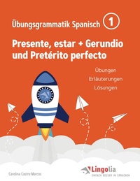 Abbildung von: Lingolia Übungsgrammatik Spanisch Teil 1 - BoD - Books on Demand