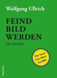 Abbildung von: Feindbild werden - Wagenbach