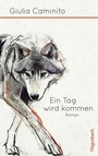 Cover: Ein Tag wird kommen - Wagenbach