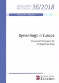 Cover: Syrien liegt in Europa - Evangelische Akademie Loccum