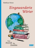 Cover: Eingewanderte W&ouml;rter - DuMont Buchverlag