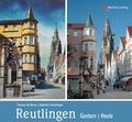 Cover: Reutlingen - gestern und heute - Wartberg