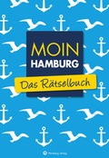 Cover: Moin Hamburg - Das R&auml;tselbuch - Wartberg