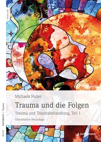 Abbildung von: Trauma und die Folgen - Junfermann
