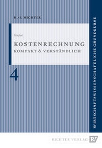 Abbildung von: Kostenrechnung, kompakt & verständlich - Richter, Hans-Peter