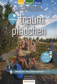 Abbildung von: Traumpfädchen mit Traumpfaden - Ein schöner Tag Rhein/Mosel/Eifel - Idee-Media