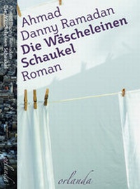 Abbildung von: Die Wäscheleinen-Schaukel - Orlanda Verlag GmbH