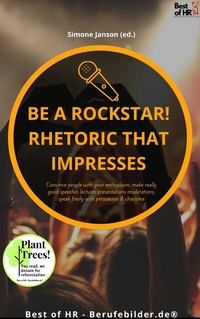 Abbildung von: Be a rock star! Rhetoric that Impresses - Best of HR