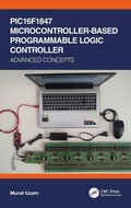 Cover: PIC16F1847 Microcontroller-Based Programmable Logic Controller - CRC Press