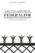 Bild: Safeguarding Federalism - University of Oklahoma Press
