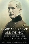 Cover: Courage Above All Things - University of Oklahoma Press