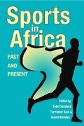 Cover: Sports in Africa, Past and Present - Ohio University Press