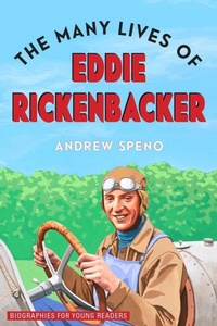 Enlarge image Cover: The Many Lives of Eddie Rickenbacker - Ohio University Press