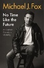 Cover: No Time Like the Future - Headline Book Publishing