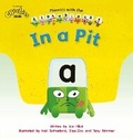 Cover: Phonics with Alphablocks: In a Pit (Home learning edition) - Pearson Education Limited