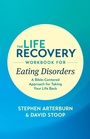 Cover: The Life Recovery Workbook for Eating Disorders - Tyndale House Publishers