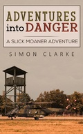 Cover: Adventures into Danger - Austin Macauley Publishers