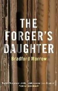 Enlarge image Cover: The Forger's Daughter - Grove Press / Atlantic Monthly Press