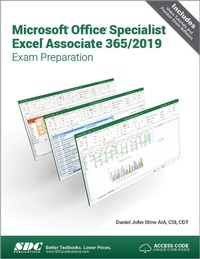 Abbildung von: Microsoft Office Specialist Excel Associate 365 - 2019 Exam Preparation - SDC Publications