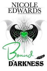 Enlarge image Cover: Bound in Darkness - Nicole Edwards