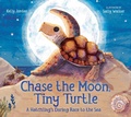Cover: Chase the Moon, Tiny Turtle - Page Street Kids