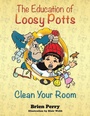 Cover: The Education of Loosy Potts - Austin Macauley Publishers LLC