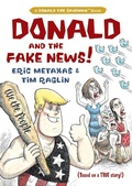 Cover: Donald and the Fake News - Regnery Publishing