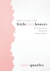 Abbildung von: Little Pink Houses - AQ Collective Press