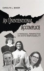 Cover: Unintentional Accomplice - 2Leaf Press
